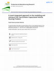Research paper thumbnail of A novel integrated approach to the modelling and solving of the Two-Echelon Capacitated Vehicle Routing Problem