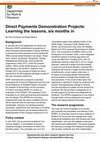 Research paper thumbnail of Direct Payments Demonstration Projects: Learning the lessons, six months in - Research Summary
