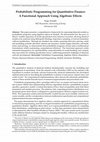 Research paper thumbnail of Probabilistic Programming for Quantitative Finance: A Functional Approach Using Algebraic Effects