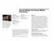 Research paper thumbnail of Sound design as human matter interaction