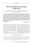Research paper thumbnail of MRI and PET/MRI in hematologic malignancies