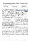Research paper thumbnail of Development of PC-based SCADA training system