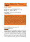 Research paper thumbnail of The Role of School-Society Collaboration in the Development of Primary Schools