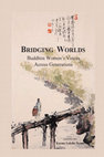 Research paper thumbnail of Tsomo Bridging Worlds