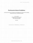 Research paper thumbnail of The Recursive Return Prohibition A Derivation from the Law of Recursion with Applications to Temporal Irreversibility, Oncogenic Recursion, and Identity Pathology