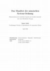 Research paper thumbnail of The Manifest of Minoan System-Order – Reconstruction of State Logistics and Ritual Authority of Europe's First High Culture