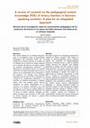 Research paper thumbnail of A review of research on the pedagogical content knowledge (PCK) of history teachers in German-speaking countries: A plea for an integrated approach