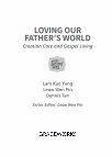Research paper thumbnail of Loving Our Father's World: Creation Care and Gospel Living (2025)