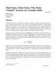 Research paper thumbnail of Thin Chaos, Thick Chaos: Why Many "Chaotic" Systems Are Actually Stable