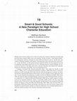 Research paper thumbnail of Smart & Good Schools: A New Paradigm for High School Character Education