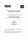 Research paper thumbnail of Knowledge Exchange Trials: Pilot Programme Bridging the Academic-Policy Divide