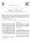 Research paper thumbnail of On the modelling of the interaction of materials softening and ductile damage during hot working of Alloy 80A