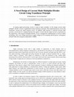 Research paper thumbnail of A Novel Design of Current Mode Multiplier/Divider Circuit Using Translinear Principle