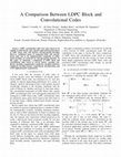 Research paper thumbnail of A Comparison Between LDPC Block and Convolutional Codes