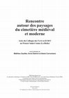 Research paper thumbnail of Organisation des espaces funéraires en Corse : développement et évolution (Ve-XVe siècles)