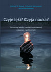 Research paper thumbnail of Czyje lęki? Czyja nauka? Struktury wiedzy wobec kontrowersji naukowo-społecznych