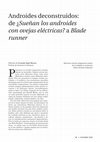 Research paper thumbnail of Androides deconstruidos: de ¿Sueñan los androides con ovejas eléctricas? a Blade Runner