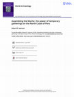 Research paper thumbnail of Swenson, Edward R.  2018 Assembling the Moche: The Power of Temporary Gatherings on the North Coast of Peru.  World Archaeology 50(1):62-85.