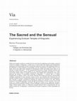 Research paper thumbnail of The Sacred and the Sensual: Experiencing Erotica in the Temples of Khajuraho