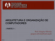 Research paper thumbnail of ARQUITETURA E ORGANIZAÇÃO DE COMPUTADORES