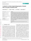 Research paper thumbnail of A method for real‐time temporal disaggregation of blended radar—rain‐gauge precipitation fields