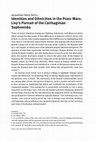 Research paper thumbnail of Jacqueline Fabre-Serris, "Identities and Ethnicities in the Punic Wars: Livy's Portrait of the Carthaginian Sophonisba", in Identities, Ethnicities and Gender in Antiquity, ed. by Jacquelie Fabre-Serris, Alison Keith and Florence Klein, De Gruyter, Berlin, Boston, 2021, 93-111