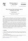 Research paper thumbnail of How futuring bush mechanics seek to transform the world