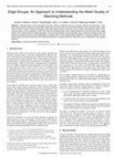 Research paper thumbnail of Edge Groups: An Approach to Understanding the Mesh Quality of Marching Methods