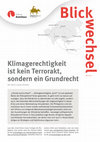 Research paper thumbnail of Klimagerechtigkeit ist kein Terrorakt, sondern ein Grundrecht