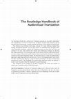 Research paper thumbnail of (2019) The Routledge Handbook of Audiovisual Translation