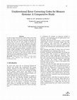 Research paper thumbnail of Unidirectional Error Correcting Codes for Memory Systems: A Comparative Study