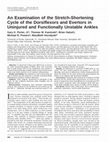 Research paper thumbnail of An Examination of the Stretch-Shortening Cycle of the Dorsiflexors and Evertors in Uninjured and Functionally Unstable Ankles