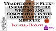 Research paper thumbnail of Traditions “in flux”: Insights into the writing and composition in the Greek papyri of medicine, Focus Area Conference - School of Ancient Languages and Text Studies - North-West University (Potchefstroom, 15 October 2021)