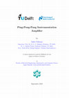 Research paper thumbnail of Ping-Pong-Pang Instrumentation Amplifier by Saket Sakunia