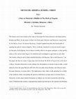 Research paper thumbnail of NIETZSCHE: KRISHNA, BUDDHA, CHRIST, Part I: A Key to Nietzsche’s Riddles in The Birth of Tragedy:  Heracles = Krishna, Dionysus = Shiva