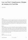 Research paper thumbnail of Lars von Trier’s Nymph()maniac: Polyphonic Anatomy of a Cruel Film
