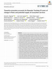 Research paper thumbnail of Towards ecosystem accounts for Rwanda: Tracking 25 years of change in flows and potential supply of ecosystem services