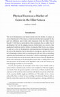 Research paper thumbnail of "Physical excess as a marker of genre in Seneca the Elder." Reading Roman Declamation: Seneca the Elder. Ed. M. Dinter, C. Guérin, and M. Martinho. Oxford University Press, 2020. 115-133.