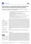 Research paper thumbnail of Thickness Effect on Some Physical Properties of RF Sputtered ZnTe Thin Films for Potential Photovoltaic Applications
