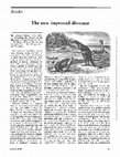 Research paper thumbnail of The New Improved Dinosaur The Dinosaur Heresies. New Theories Unlocking the Mystery of the Dinosaurs and Their Extinction Robert T. Bakker