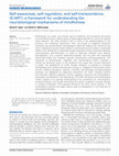 Research paper thumbnail of Self-awareness, self-regulation, and self-transcendence (S-ART): a framework for understanding the neurobiological mechanisms of mindfulness