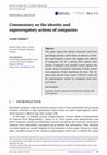 Research paper thumbnail of Commentary on the identity and supererogatory actions of companies