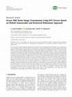 Research paper thumbnail of Secure MRI Brain Image Transmission Using IOT Devices Based on Hybrid Autoencoder and Restricted Boltzmann Approach