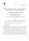 Research paper thumbnail of Modeling and Calculation of Electromagnetic Field in the Surroundings of a Large Power Transformer