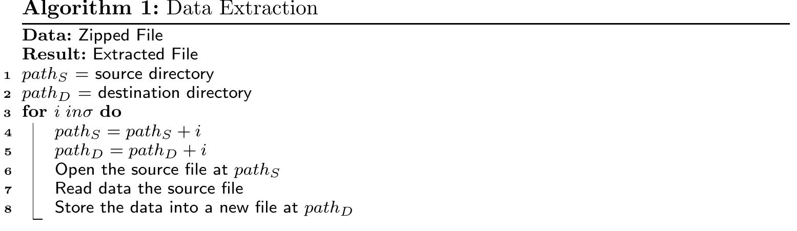 stored in the GCS.  Algorithm 1 details the process of unzipping all the compressed files and extracting the data. At first, we assign one variable for the source directory and one variable for the destination directory (lines 1 and 2). Then, a looping takes place to generate the  a size of approximately around 400 GB. urllib library was used to access the data 