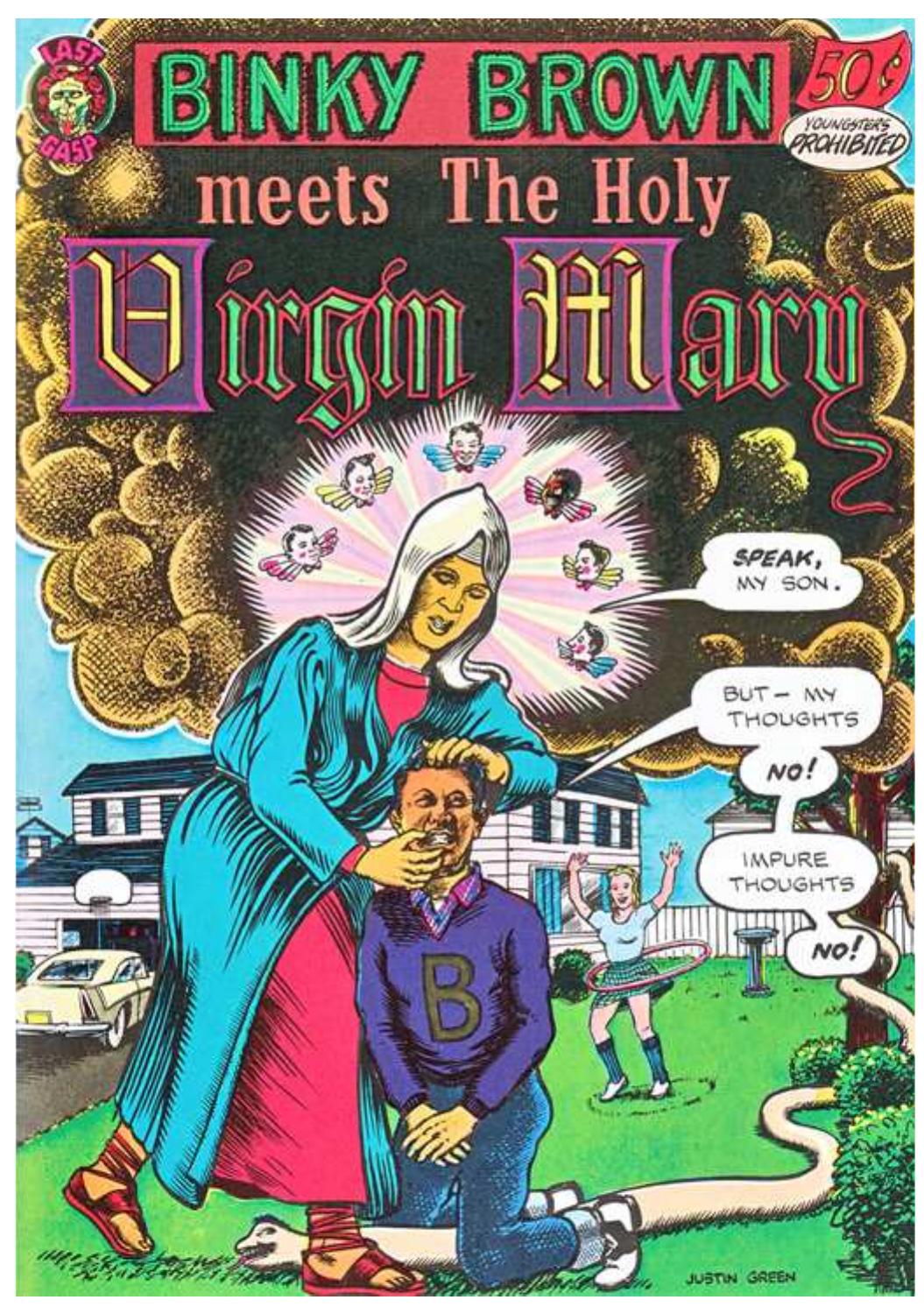 Figure 1 Green J. Binky Brown meets the Holy Virgin Mary. San Francisco: Last Gasp, 1972, cover.