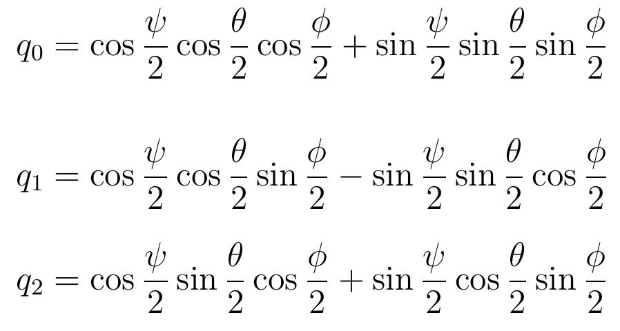 The elements of g can be represented in terms of the Euler angles as  The quaternion q for the rotation operator L(q) can be derived from the component quater- 