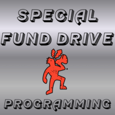 Special Fund Drive Programming Special Fund Drive Programming