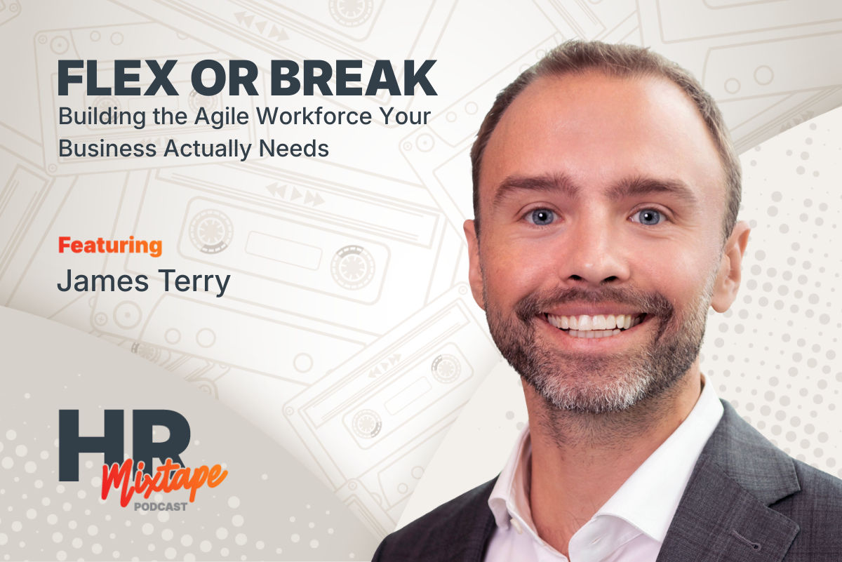 Flex or Break: Building the Agile Workforce Your Business Actually Needs