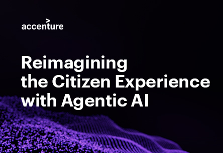 Accenture. Reimagining the Citizen Experience with Agentic AI